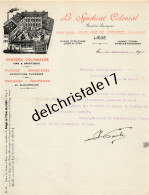 96 0361 LIÈGE BELGIQUE 1924 Denrées Coloniales LE SYNDICAT COLONIAL Aunages Bonneterie Mercerie Rue Chestret à DARTOIS - Alimentaire