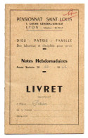 RHONE..LYON..PENSIONNAT ST LOUIS...LIVRET SCOLAIRE 1960...TRES BON ETAT - Diplômes & Bulletins Scolaires