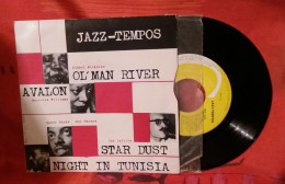 D3 JAZZ TEMPOS 45 T LONGUE DUREE OL' MAN RIVER AVALON STAR DUST NIGHT IN TUNISIA - Jazz