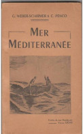 MER MEDITERRANEE G. WEBER-SCHRIMER  C. PENCO - Côte D'Azur