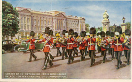 CPA - K - ANGLETERRE - LONDRES - LONDON - GUARDS BAND RETURNING FROM BUCKINGHAM PALACE - AFTER CHANGING OF GUARD - Buckingham Palace