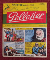 Buvard Biscottes Pelletier N°120 Victor Hugo - Biscottes