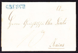 1852 Stabstempel GRÜSCH In Blau Auf Faltbrief Nach Jenins. Etwas Fleckig - ...-1845 Prefilatelia