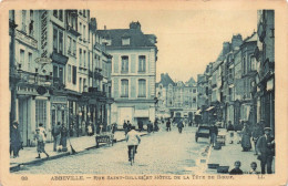 FRANCE - Abbeville - Rue Saint Gilles Et Hôtel De La Tête De Bœuf - Animé - Carte Postale Ancienne - Abbeville