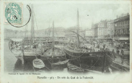 Marseille * Un Coin Du Quai De La Fraternité * Bateau Voilier - Oude Haven (Vieux Port), Saint Victor, De Panier