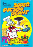 SUPER PICSOU GEANT  N°108 BIS ¤ 02/1981 ¤ Supplément Hors Série De PICSOU MAGAZINE - Chef Cuisinier Crèperie Crêpes - Picsou Magazine