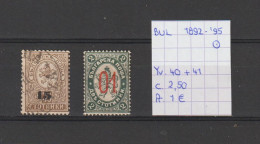 (TJ) Bulgarije 1892-'95 - YT 40 + 41 (gest./obl./used) - Oblitérés