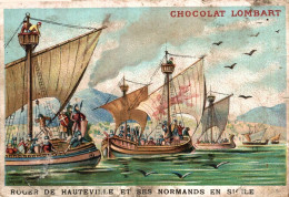 CHROMO CHOCOLAT LOMBART ROGER DE HAUTEVILLE ET SES NORMANDS EN SICILE 1038 - Lombart