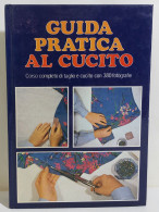 I116379 Alma Gadotti - Guida Pratica Al Cucito - Paoline 1981 - Arte, Antiquariato