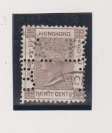 HONG KONG 30 C Used Nice Early Perfin - Oblitérés