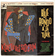 Klacto Vee Sedstein - 45 T SP Blue Rondo A La Turk (1982 - UK) - Other & Unclassified