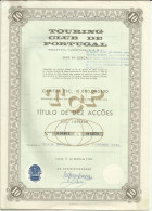 Portugal Action 2 Titres 100 Et 10 Actions 1968 Touring Club Tourisme 2 Stock Certificate Touring Club Tourism - Turismo