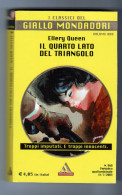 Il Quarto Lato Del Triangolo Ellery Queen Mondadori 2003 - Policiers Et Thrillers
