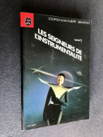 LE LIVRE DE POCHE S.F. N° 7057  LE SEIGNEUR DE L’INSTRUMENTALITE Tome 2  CORDWAINER SMITH - Livre De Poche