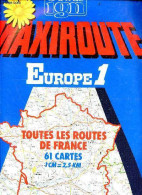 Cartes IGN - Maxiroute - Toutes Les Routes De France - 61 Cartes - 1cm = 2,5km - Collectif - 1987 - Cartes/Atlas