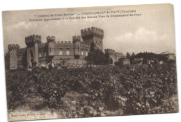 Châteauneuf-du-Pape - Domaine Appartenant à La Soicété Des Grands Vins De Châteauneuf-du-Pape - Chateauneuf Du Pape