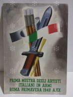 PRIMA MOSTRA DEGLI ARTISTI ITALIANI IN ARMI. 69° Batteria Da 20 M/m Del XXX C. D'A. 1942. PM - Manifestations