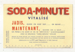 Buvard, Soda-Minute Vitalisé, Vente Exclusive En Pharmacie, Double Décimètre, Frais Fr 1.65 E - Sonstige & Ohne Zuordnung