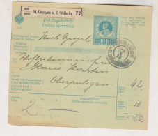 SLOVENIA,Austria 1918 ST.GEORGEN A.d, SUDBAHN Sveti Juraj Ob Juzni Zeleznici Parcel Card - Slowenien