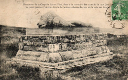 CPA  Monument De La Chapelle Sainte FINE, Ce Monument Marque La Limite De L'avancée Allemande Sur Verdun - 1914-18