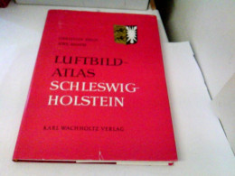 Luftbildatlas Schleswig Holstein - Deutschland Gesamt