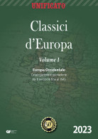 CATALOGO UNIFICATO CLASSICI D'EUROPA 2023
Vol.1 Europa Occidentale - - Handbücher Für Sammler