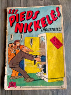 Les PIEDS NICKELES N° 21  INDUSTRIELS PIERRE LACROIX Jeunesse Joyeuse  EO De 1953 - Pieds Nickelés, Les