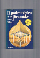 El Poder Magico De Las Piramides Max Toth Martinez Roca 1979 - Otros & Sin Clasificación