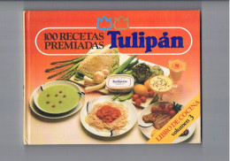 100 Recetas Premiadas Tulipan Volumen 3 1988 - Andere & Zonder Classificatie