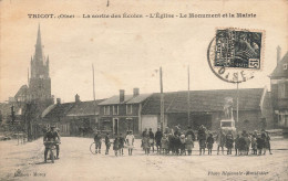 Tricot * La Sortie Des écoles * Rue Et église * Le Monument Et La Mairie * Moto Motocyclette - Other & Unclassified