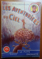 C1 Nizerolles LES AVENTURIERS DU CIEL # 13 Le Puits Enchante 1950 SF PORT INCLUS France - SF-Romane Vor 1950