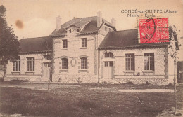 Condé Sur Suippe * La Mairie école * Hôtel De Ville - Altri & Non Classificati