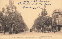 Roubaix * Le Boulevard De La République * Tram Tramway - Roubaix