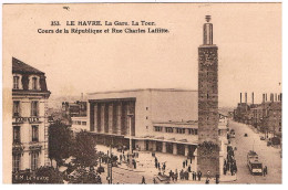 CPA LE HAVRE La Gare - Station