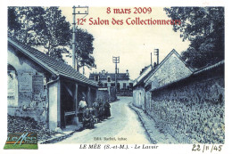 77 Le Mée Sur Seine Le Lavoir 12e Salon Des Collectionneurs 2009 CPM - Le Mee Sur Seine