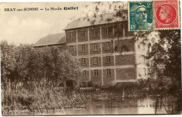 BRAY Sur SOMME - LE MOULIN GALLET  - - Bray Sur Somme