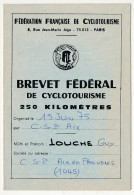 CYCLISME - Brevet Fédéral De Cyclotourisme - 250 Kilomètres - Départements 13 Et 83 - 1976 - Cyclisme