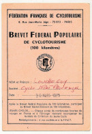 CYCLISME - Brevet Fédéral De Cyclotourisme - 100 Kilomètres - Département 84 - 1975 - Vélo-Sport Sarriannais - Ciclismo
