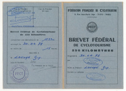 CYCLISME - Brevet Fédéral De Cyclotourisme - 250 Kilomètres - Département 83 - 1978 - Cyclo-sport Provencal - Radsport