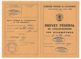 CYCLISME - Brevet Fédéral De Cyclotourisme - 150 Kilomètres - Département 13 Et 84 - 1977 - Cyclo-sport Provencal - Cyclisme