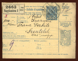 NAGYKANIZSA 1920. Csomagszállító Szentelekre Küldve, Kék érk. Bélyegzéssel - Used Stamps