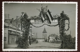 NAGYSZALONTA 1940. Isten Hozott! Visszatérés, Ritka Képeslap - Hungría