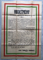 SZÉKELYUDVARHELY 1940. Visszatérés.  Hírdetmény A Katonai Közigazgatás Megszüntetéséről , Vitéz Tarkőy Ferenc  Tábornok  - Ohne Zuordnung