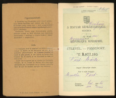 ÚTLEVÉL 1921. "Népköztársaság" átjavítva Királyságra! Verő Márta , Színésznő és Festőművésznő Fényképes útlevele Passpor - Sin Clasificación