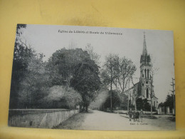 47 5851 CPA - 47 EGLISE DE LIBOS ET ROUTE DE VILLENEUVE - ANIMATION - Libos