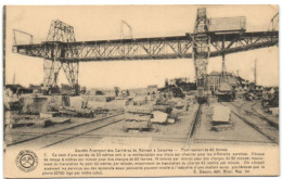 Soignies - Société Anonyme Des Carrières Du Hainaut - Pont Roulant De 60 Tonnes - Soignies