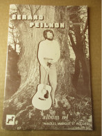 Gérard Peilhon - Album N° 1 (Paroles, Musique Et Accords) éditions De 1979 - Music