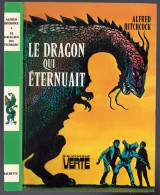 Hachette - Bibliothèque Verte - Alfred Hitchcock - Série Des Trois Jeunes Détectives - "Le Dragon Qui éternuait" - 1976 - Bibliothèque Verte