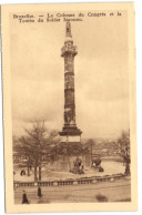 Bruxelles - La Colonne Du Congrès Et La Tombe Du Soldat Inconnu - Bruxelles-ville