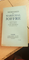 MEMOIRES DU MARECHAL JOFFRE (1910-1917) - TOME Second. - Frans